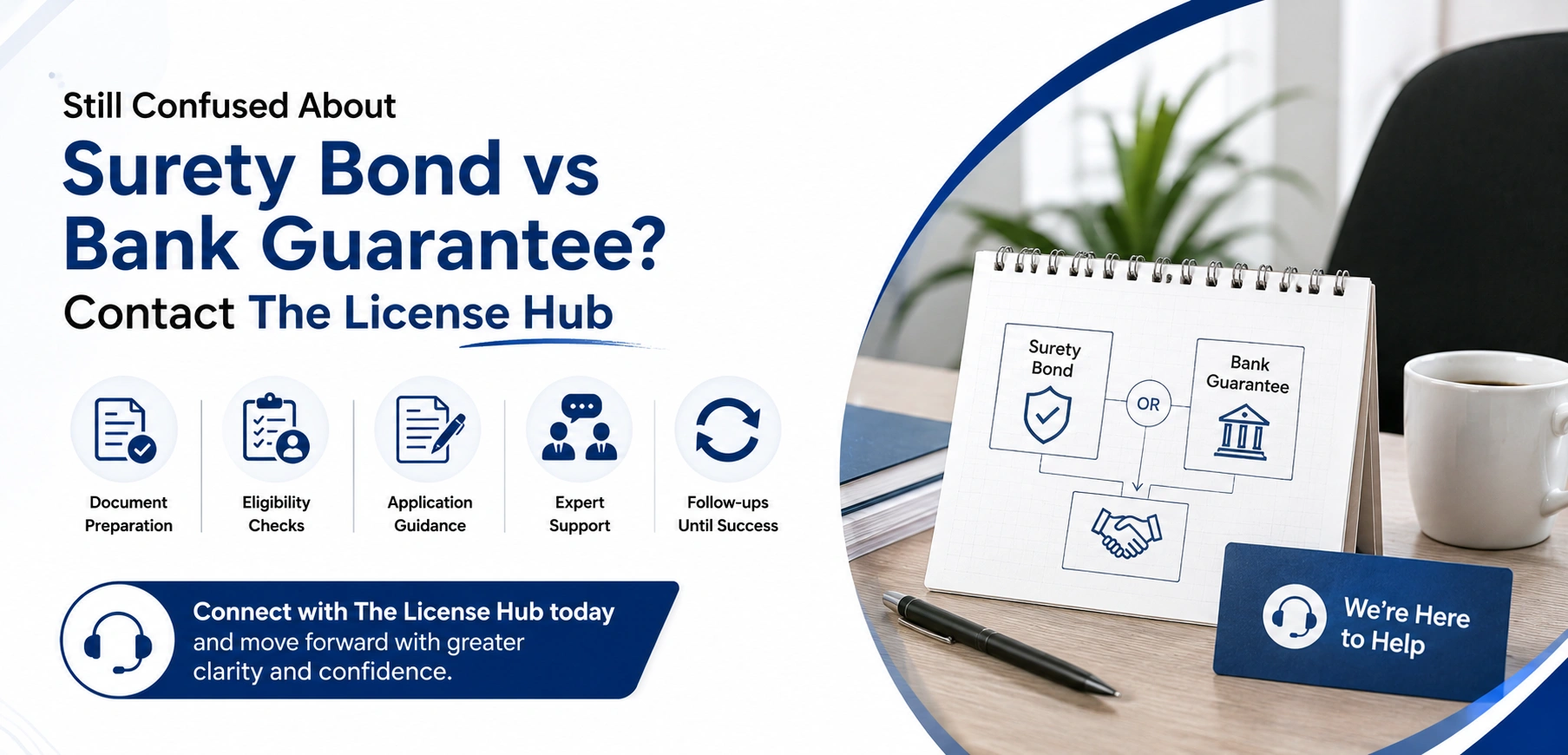 Still Confused About Surety Bond vs Bank Guarantee  Contact The License Hub